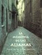 La memoria de las aljamas. Paseos por las juderías españolas