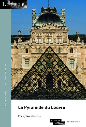 La Pyramide Du Louvre Collection Solo Ediciones El Viso