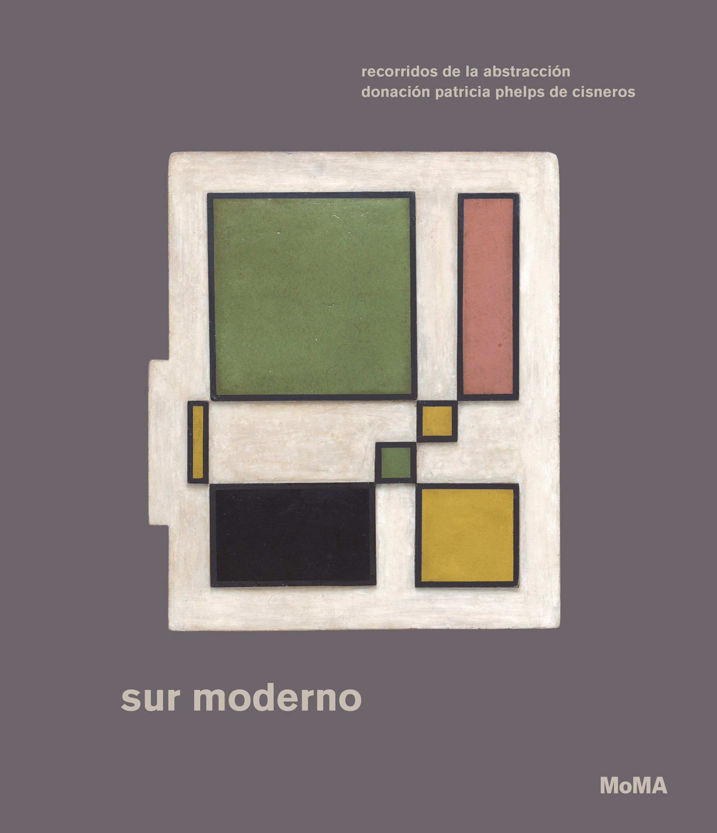 Sur moderno: Recorridos de la Abstracción